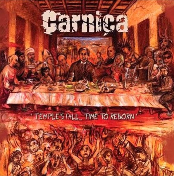 CARNIÇA - Temple's Fall... Time to Reborn