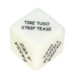 Dado Erótico Strip Tease.