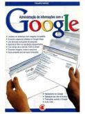 Google Livro Administração de informações Hackerismo Eduardo Moraz