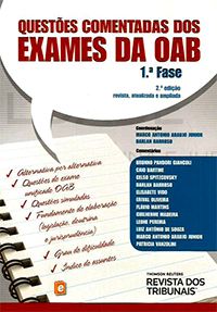 Questões Comentadas dos Exames da OAB 2ª Ed. - 1ª Fase