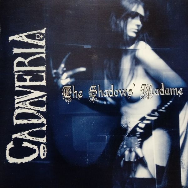 Cadaveria – The Shadows' Madame CD Nacional, SEMINOVO RISCOS SUPERFICIAIS NA MIDIA!!!
