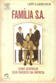 Família S.A. - Como Gerenciar seus Parentes na Empresa