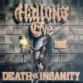 Hallows Eve - Death and Insanity CD Nacional!!!