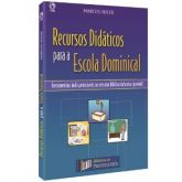RECURSOS DIDÁTICOS PARA A ESCOLA DOMINICAL