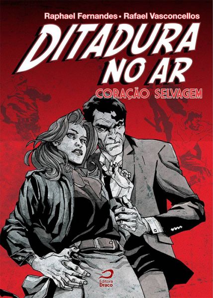 509301 - Ditadura No Ar : Coração Selvagem