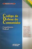 Código de Defesa do Consumidor - Constituição Federal - Col. De Leis Rideel