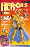 Heróis Do Futuro - Shaka o homem mais próximo de Deus