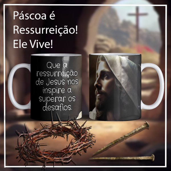 Páscoa é Ressurreição 31