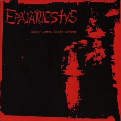 CD EPAJARJESTYS - Early Demos, Early Demons