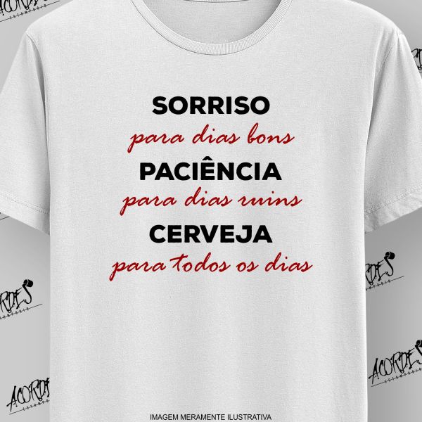 Sorriso, Paciência E Cerveja