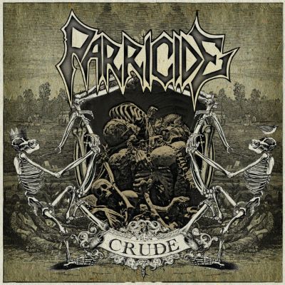 PARRICIDE - Crude