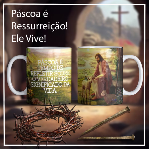 Páscoa é Ressurreição 32