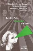 A História Invade a Cena
