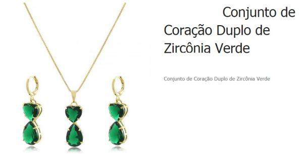 CONJ CORAÇÃO DUPLO ZIRCÔNIA VERDE- SEMI-JOIA- FOLHEADO OURO 18- RECEBA BÔNUS 100% EM CONFCOIN