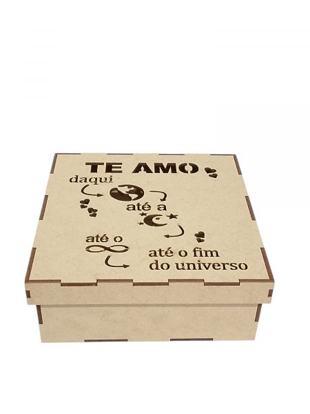CÓD-DN07 CAIXA 15X15X6 TE AMO DAQUI ATÉ O FIM DO UNIVERSO