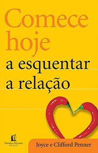 Comece Hoje a Esquecer a Relação