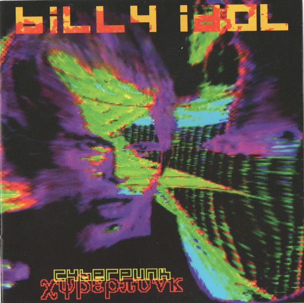 Billy Idol - Cyber Punk