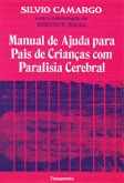 Manual de Ajuda para Pais de Crianças com Paralisia Cerebral