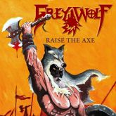 Grey Wolf - Raise the Axe