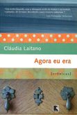 Agora eu Era
