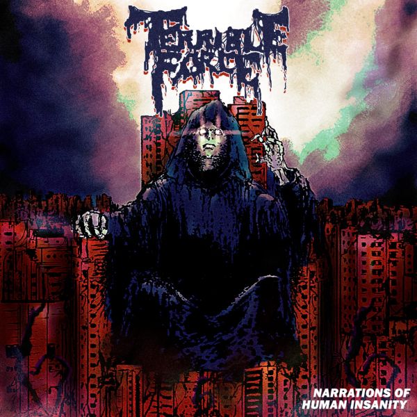 025 Terrible Force - Narrations of Human Insanity CD Nacional!!!