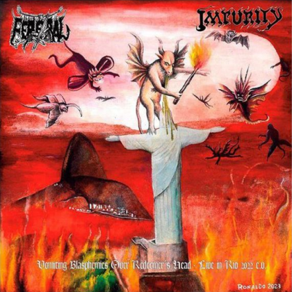 FERETRAL / IMPURITY - Vomiting Blasphemies Over Redeemer's Head