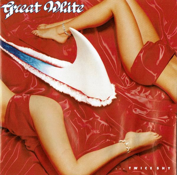 Great White – ...Twice Shy