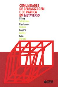 Comunidades de Aprendizagem e de Prática em Metaverso