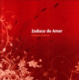 Zodíaco do Amor (capa dura) - Col. Zodíaco