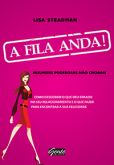 A Fila Anda!