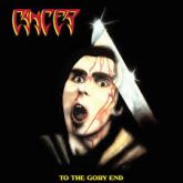 Cancer - To The Gory End Cd Nacional Em Slipcase
