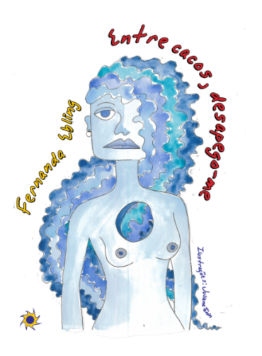 Entre cacos, desapego-me. Fernanda Ebling