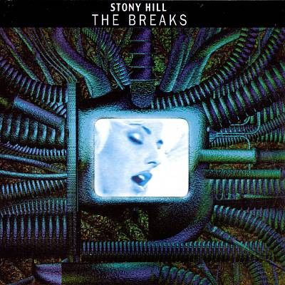 STONY HILL - THE BREAKS
