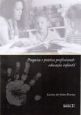 Pesquisa e Prática Profissional: Educação Infantil