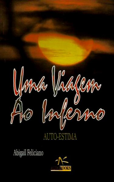 Uma Viagem ao Inferno