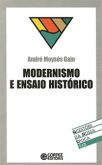 Modernismo e Ensaio Histórico - Questões da Nossa Época