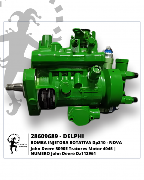 28609689 BOMBA INJETORA DP310 JOHN DEERE 5090E