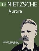 Aurora - Col. O Essencial de Nietzsche (pocket)