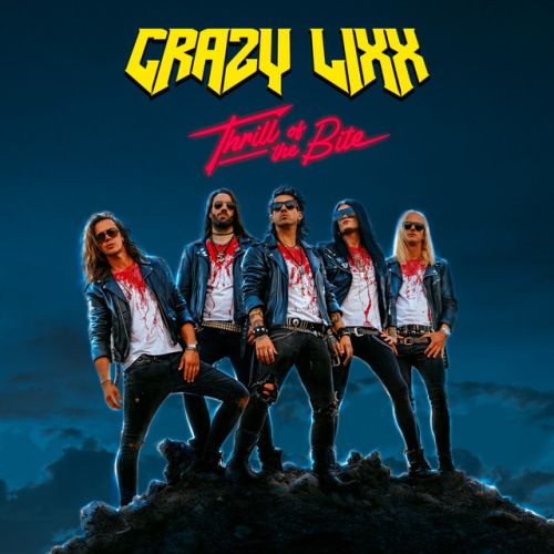 CRAZY LIXX - Thrill Of The Bite (Obi)