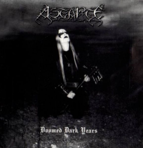 Astarte - Doomed Dark Years CD Importado Black Lotus Records!!!