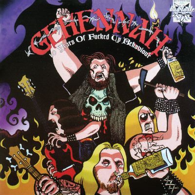 GEHENNAH - 10 Years Of Fucked Up Behavior