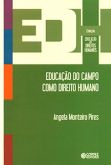 Educação do Campo como Direito Humano - Col. Educação em Direitos Humanos