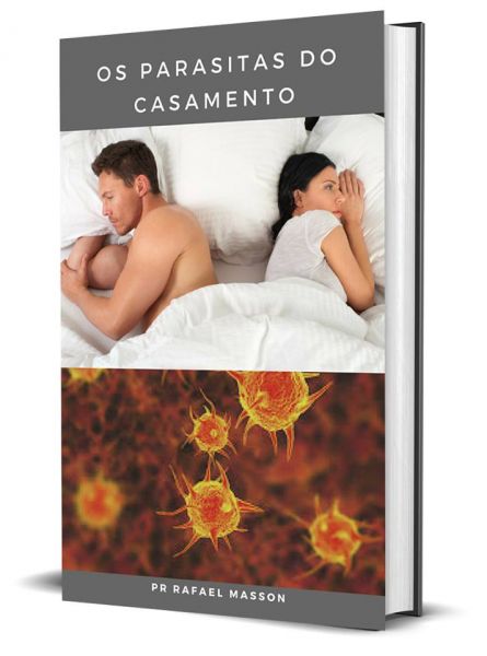 PARASITAS DO CASAMENTO