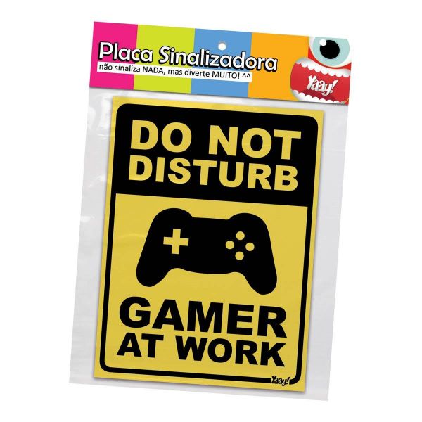 Placa Gamer at Work- 15 x 20 cm