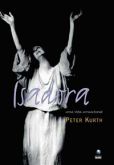 Isadora - Uma Vida Sensacional