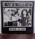 Under Threat - Bomb Scars LP Nacional!!!