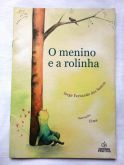 Livro - O menino e a rolinha - com ilustração