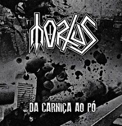 Mortus - "Da Carniça ao Pó"
