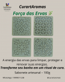 Sabonetes artesanais Força das Ervas - (Sete Ervas)