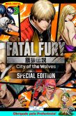 Fatal Fury City of the Wolves Special Edition
